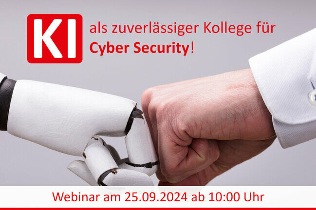 Kostenloses Webinar: KI als zuverlässiger Kollege für Cybersicherheit